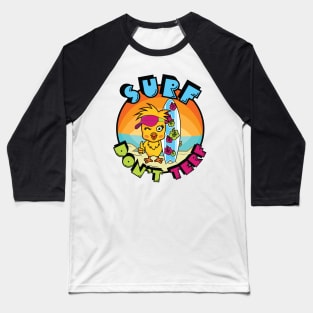 Surf Don't Terf Chick - Trans Rights Baseball T-Shirt